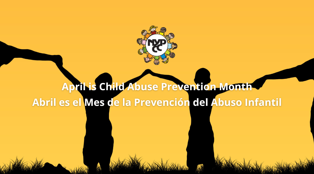 April is Child Abuse and Prevention Month 